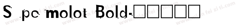 Supermolot Bold字体转换